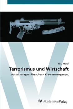 Paperback Terrorismus und Wirtschaft [German] Book