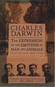 Hardcover The Expression of the Emotions in Man and Animals Book