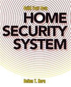 Paperback Build Your Own Home Security System Book