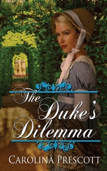 Paperback The Duke's Dilemma Book