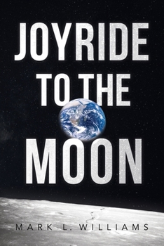 Paperback Joyride to the Moon Book