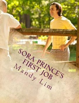 Paperback Sora Prince's First Job: The Tyler & Lina Revival Series Book