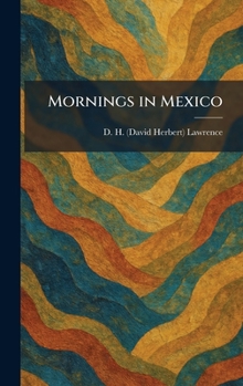 Hardcover Mornings in Mexico Book
