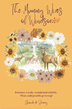 Paperback The Mummy Wives of Windsor Book