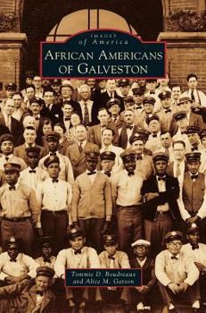 Hardcover African Americans of Galveston Book