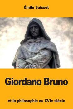 Paperback Giordano Bruno: et la philosophie au XVIe siècle [French] Book