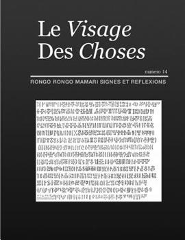 Paperback Le Visage Des Choses: Rongo Rongo Mamari [French] Book