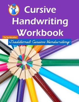 Paperback Cursive Handwriting Workbook: Workbooks for 1st Graders Through 3rd Graders (80 Pages) Book