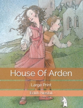 House Of Arden: Large Print