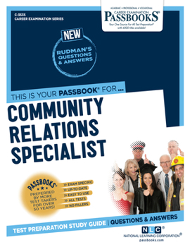 Paperback Community Relations Specialist (C-3535): Passbooks Study Guide Volume 3535 Book