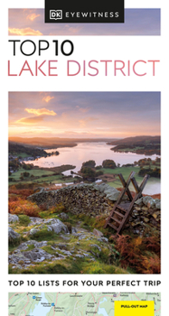 DK Eyewitness Top 10 Lake District - Book  of the Eyewitness Top 10 Travel Guides