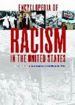 Hardcover Encyclopedia of Racism in the United States Book