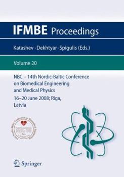 Paperback 14th Nordic-Baltic Conference on Biomedical Engineering and Medical Physics: NBC 2008. 16-20 June 2008. Riga, Latvia Book