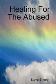 Paperback Healing for the Abused Book