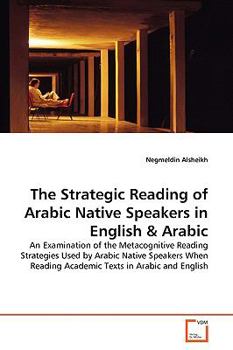 Paperback The Strategic Reading of Arabic Native Speakers in English Book