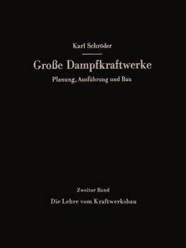 Paperback Die Lehre Vom Kraftwerksbau [German] Book