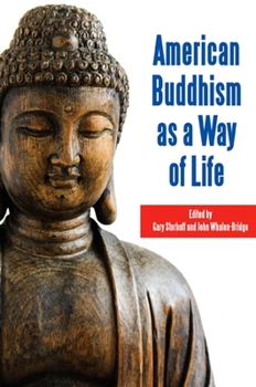 Paperback American Buddhism as a Way of Life Book