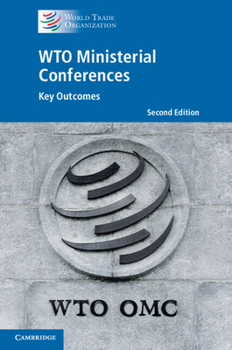 Hardcover Wto Ministerial Conferences: Key Outcomes Book