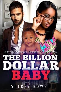 Paperback Their Billion Dollar Baby: A BWWM Pregnancy Romance Book