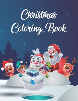 Paperback Christmas Coloring Book: Great coloring Book Gift for Kids all ages Book