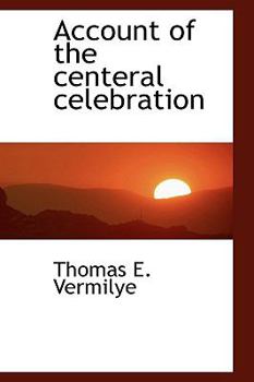 Paperback Account of the Centeral Celebration Book