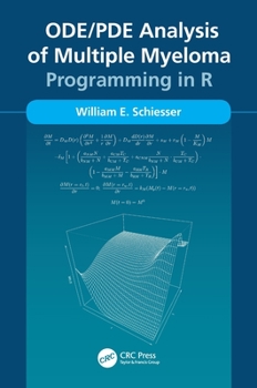 Paperback ODE/PDE Analysis of Multiple Myeloma: Programming in R Book