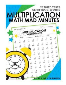 Paperback Multiplication Timed Tests, Reproducible Daily Practice, Grades 3-5 Math Facts Speed Drills: 70 Tests with 49 basic facts and 100 basic facts Book