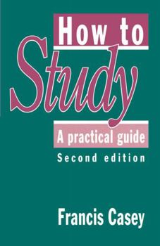 How to Study: A Practical Guide