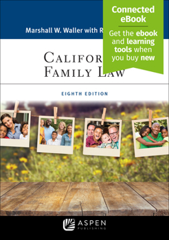Paperback California Family Law: [Connected Ebook] Book