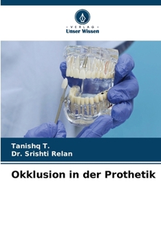 Okklusion in der Prothetik (German Edition)