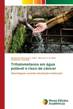 Paperback Trihalometanos em água potável e risco de câncer [Portuguese] Book