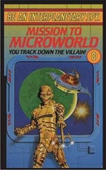 Paperback Be An Interplanetary Spy: Mission To Microworld Book