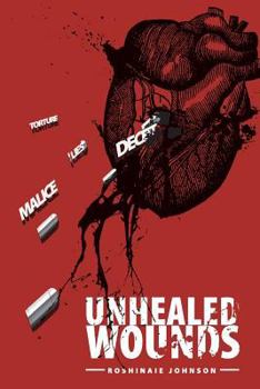 Paperback Unhealed Wounds Book