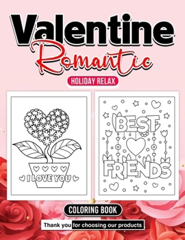 Paperback Valentine Romantic Coloring Book Language Love: Color Your World Magic Heart Harmony Book