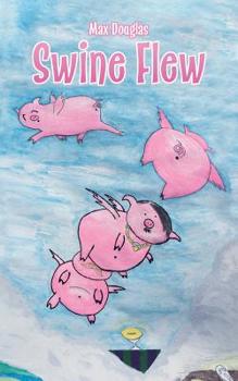 Paperback Swine Flew Book