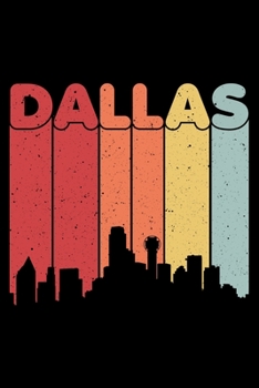 Dallas: Notebook (Journal, Diary) for Dallas residents or born in Dallas | 120 lined pages to write in