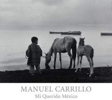 Hardcover Manuel Carrillo: Mi Querido México Book