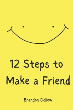 Paperback 12 Steps To Make A Friend Book