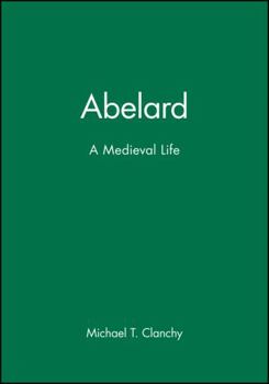 Paperback Abelard: A Medieval Life Book