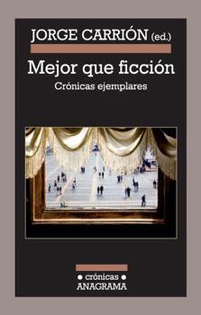Paperback Mejor Que Ficcion [Spanish] Book