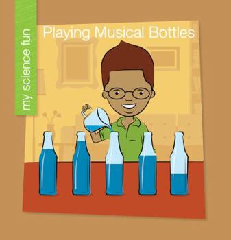 Paperback Playing Musical Bottles Book