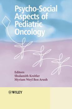 Hardcover Psychosocial Aspects of Pediatric Oncology Book