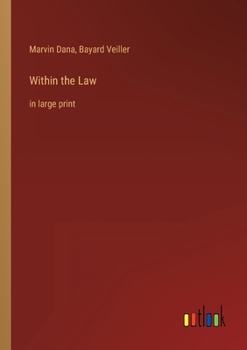 Paperback Within the Law: in large print Book