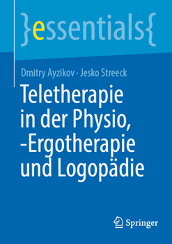 Paperback Teletherapie in Der Physio, -Ergotherapie Und Logopädie [German] Book