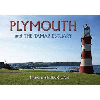 Hardcover Plymouth: And the Tamar Estuary Book