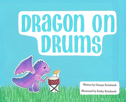 Hardcover Dragon on Drums Book