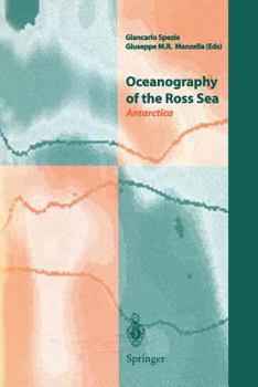 Paperback Oceanography of the Ross Sea Antarctica: Antarctica Book