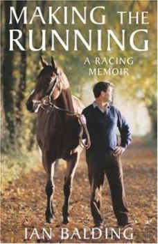 Hardcover Making the Running: A Racing Life Book