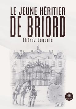 Paperback Le jeune héritier de Briord [French] Book