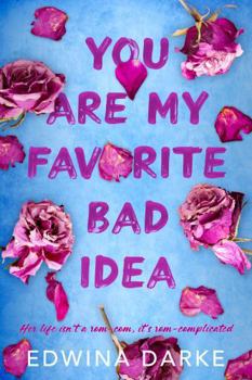 Paperback You Are My Favorite Bad Idea Book